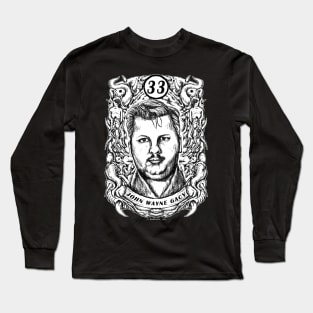 JOHN WAYNE GACY Long Sleeve T-Shirt